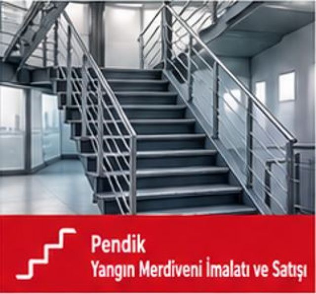 Pendik Yangın Merdiveni İmalatı ve Satışı